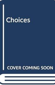 Book cover for "Choices" by Marie Ferrarella