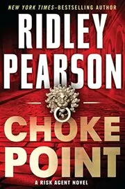 Book cover for "Choke Point" by Ridley Pearson
