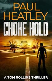 Book cover for "Choke Hold" by Paul Heatley