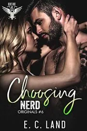 Book cover for "Choosing Nerd" by EC Land