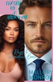 Book cover for "Chosen By a Billionaire" by Mallory Monroe