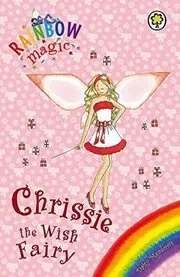 Book cover for "Chrissie The Wish Fairy" by Daisy Meadows