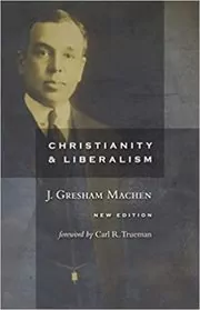 Christianity & Liberalism