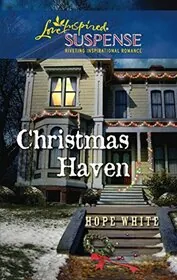 Book cover for "Christmas Haven" by Hope White