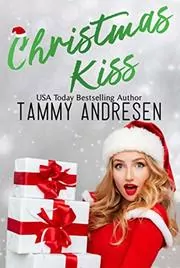 Book cover for "Christmas Kiss" by Tammy Andresen