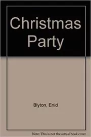 Book cover for "Christmas Party" by Enid Blyton