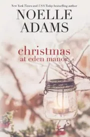 Christmas at Eden Manor