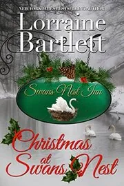 Book cover for "Christmas at Swans Nest" by Lorraine Bartlett