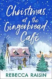 Christmas at the Gingerbread Café