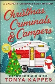 Christmas, Criminals, and Campers