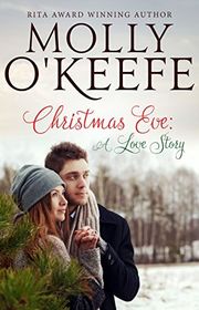 Book cover for "Christmas Eve" by Molly O'Keefe