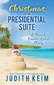 Book cover for "Christmas In The Presidential Suite" by Judith Keim