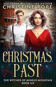 Book cover for "Christmas Past" by Christine Pope