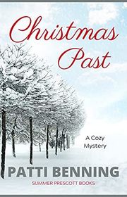 Book cover for "Christmas Past" by Patti Benning