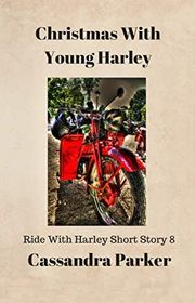 Book cover for "Christmas With Young Harley"