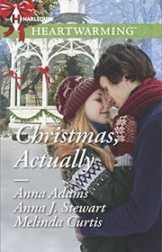 Book cover for "Christmas, Actually" by Anna J Stewart