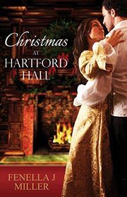 Book cover for "Christmas at Hartford Hall" by Fenella J Miller