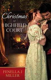 Book cover for "Christmas at Highfield Court" by Fenella J Miller
