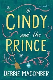Book cover for "Cindy and the Prince" by Debbie Macomber