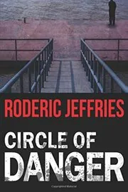 Book cover for "Circle of Danger" by Roderic Jeffries