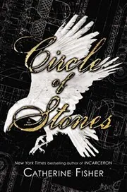 Book cover for "Circle of Stones / Crown of Acorns" by Catherine Fisher