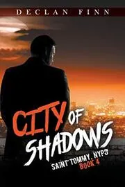 Book cover for "City of Shadows" by Declan Finn