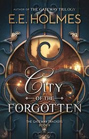 Book cover for "City of the Forgotten" by EE Holmes