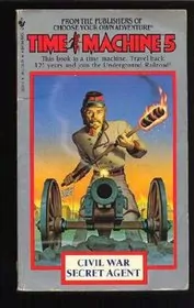 Book cover for "Civil War Secret Agent" by Steve Perry