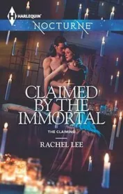 Book cover for "Claimed by the Immortal" by Rachel Lee