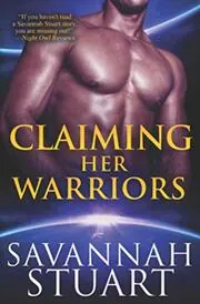 Book cover for "Claiming Her Warriors" by Katie Reus