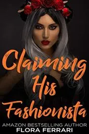 Claiming His Fashionista