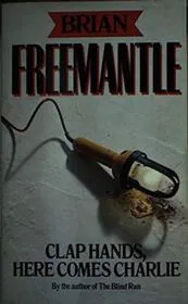 Clap Hands, Here Comes Charlie / Here Comes Charlie M