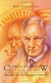 Clarence Darrow, the Journeyman
