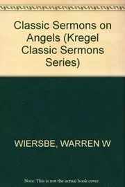 Classic Sermons on Angels