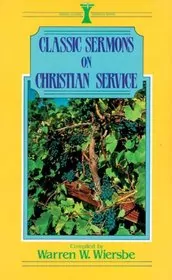 Classic Sermons on Christian Service