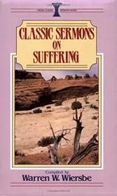 Classic Sermons on Suffering