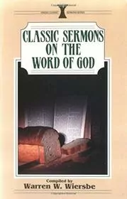 Classic sermons on the Word of God