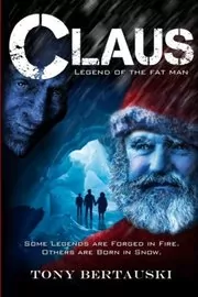 Book cover for "Claus" by Tony Bertauski