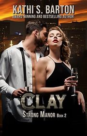 Book cover for "Clay" by Kathi S Barton