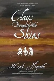 Clays Beneath the Skies