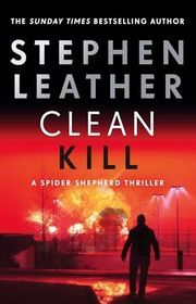 Book cover for "Clean Kill" by Stephen Leather