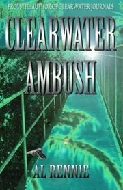 Clearwater Ambush