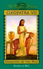 Book cover for "Cleopatra VII: Daughter of the Nile" by Kristiana Gregory