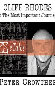 Book cover for "Cliff Rhodes & The Most Important Journey"