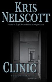 Book cover for "Clinic" by Kris Nelscott