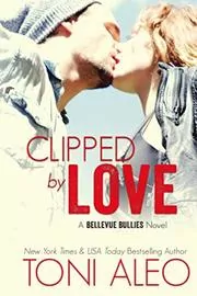 Book cover for "Clipped by Love"