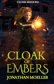 Book cover for "Cloak of Embers" by Jonathan Moeller