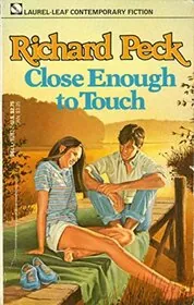 Close Enough to Touch