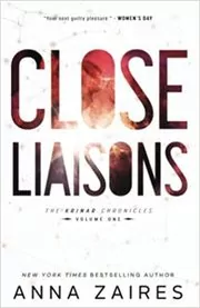Close Liaisons