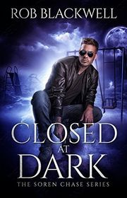 Book cover for "Closed at Dark" by Rob Blackwell
